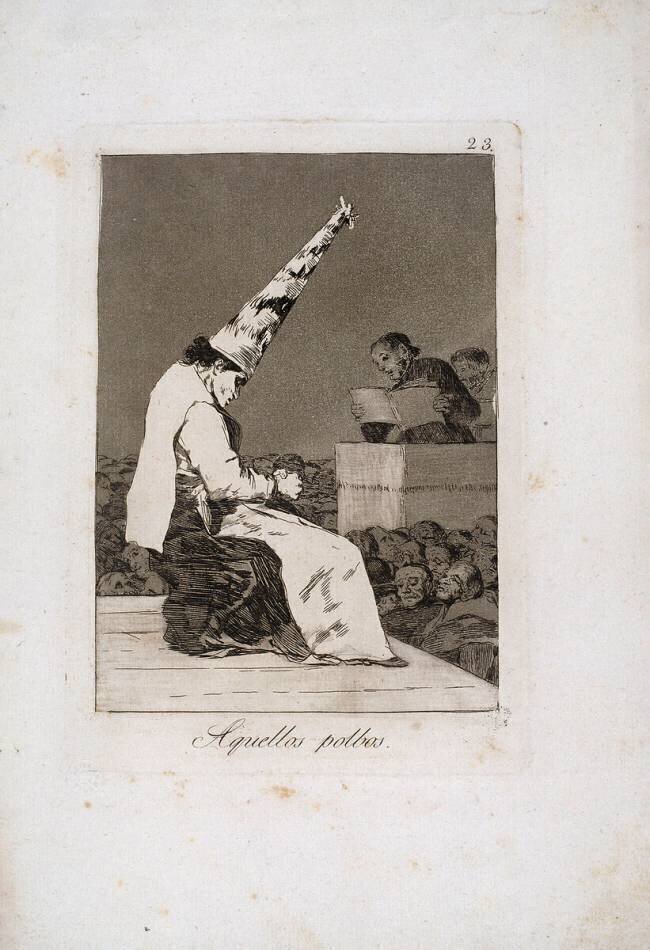 Les Caprices I : planche 23. "Aquellos polbos" Francisco de Goya