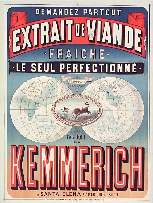 Demandez partout Extrait de viande... fabriqué par Kemmerich à Santa-Elena (Amérique du Sud) anonyme