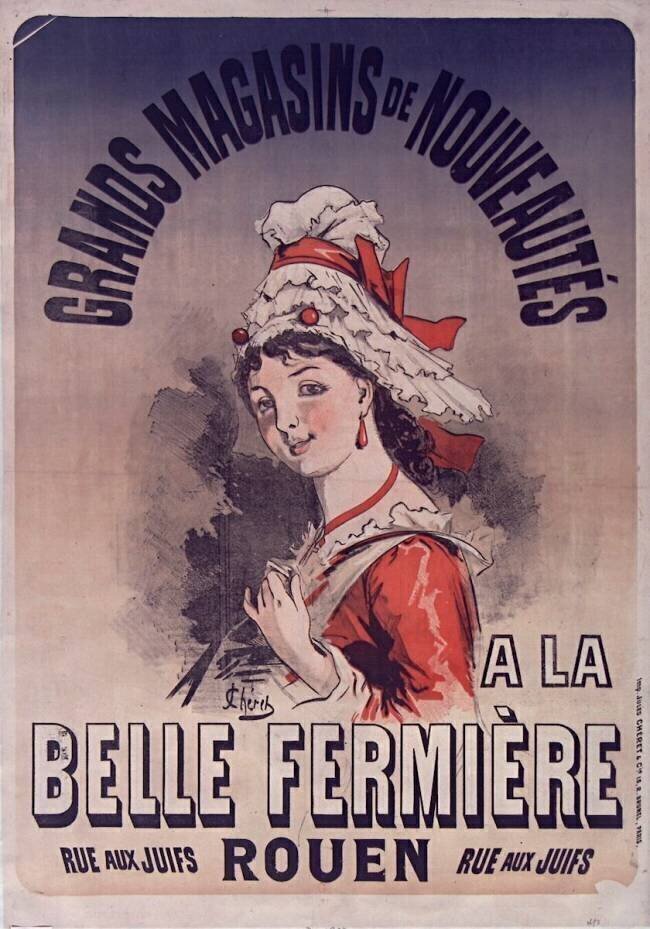 Grands magasins de nouveautés : A la Belle Fermière Jules Chéret