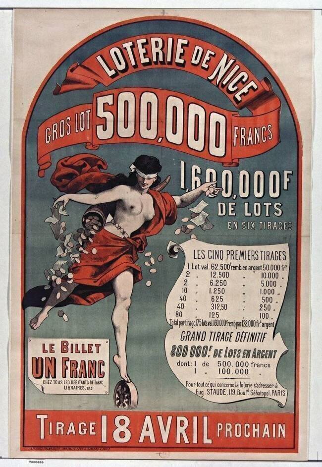 Loterie de Nice... gros lot 500.000 F... 1 billet 1F... anonyme