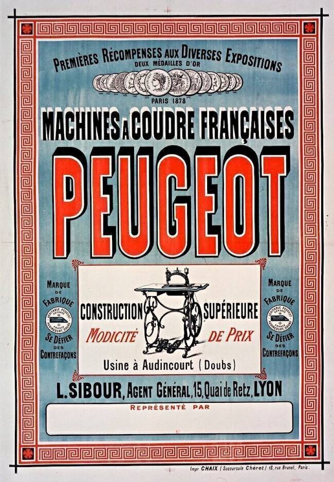 Machines à coudre françaises Peugeot [...], usine à Audincourt (Doubs). L. Sibour,agent général, 15, quai de Retz, Lyon. anonyme