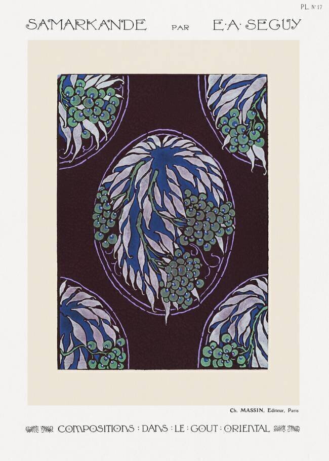 Raisin et vigne. Samarkande : 20 Compositions en couleurs dans le Style oriental Émile-Allain Séguy