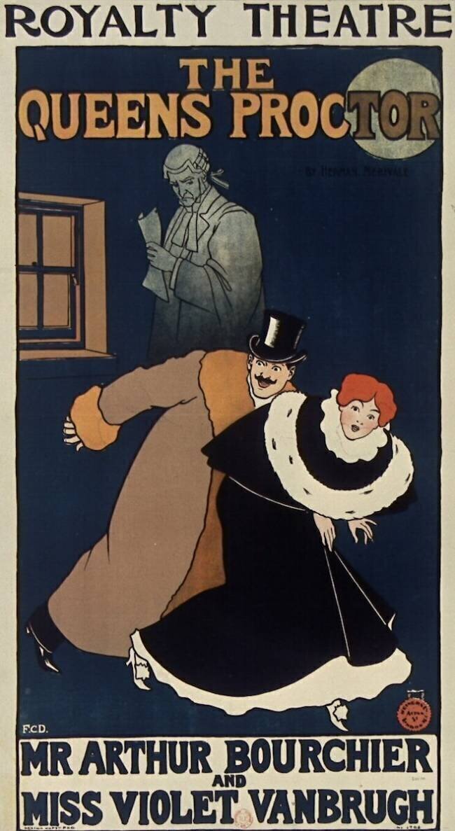Royalty Theatre. The Queens proctor - Mr Athur Bourchier and Miss Violet Vanbrugh anonyme