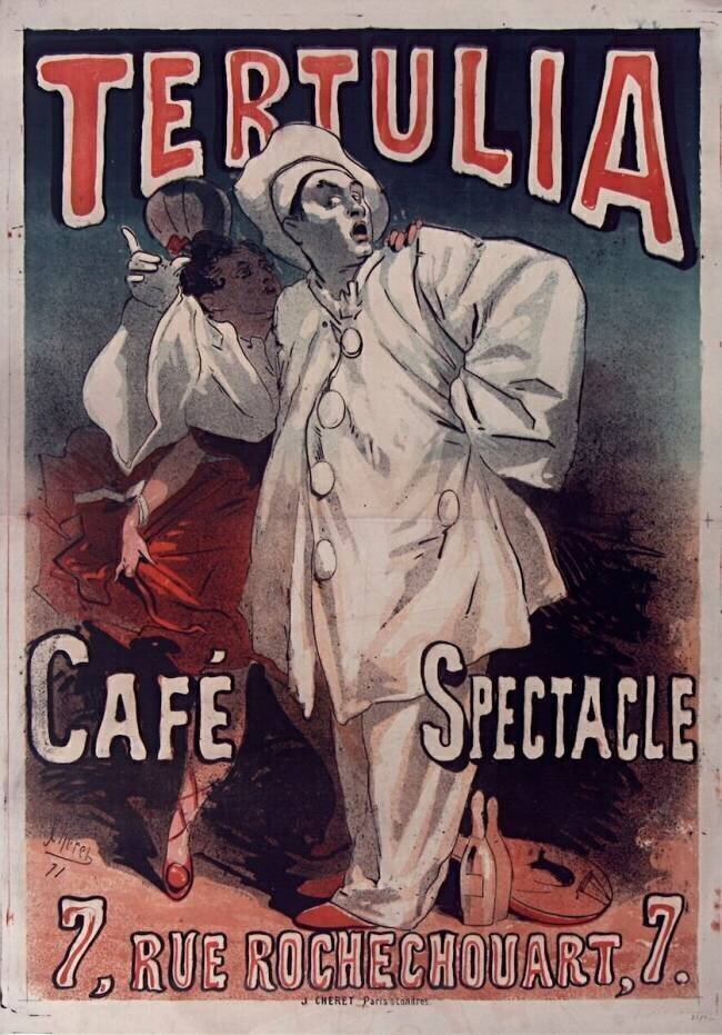 Tertulia : café, spectacle, 7 rue Rochechouart Jules Chéret