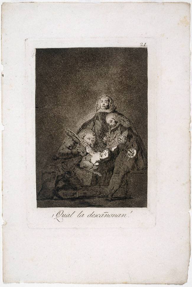 Les Caprices I : planche 21. "Qual la descañonan" Francisco de Goya