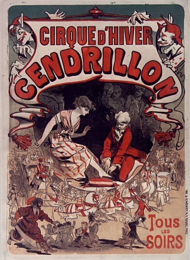 Cirque d'Hiver : Cendrillon Jules Chéret