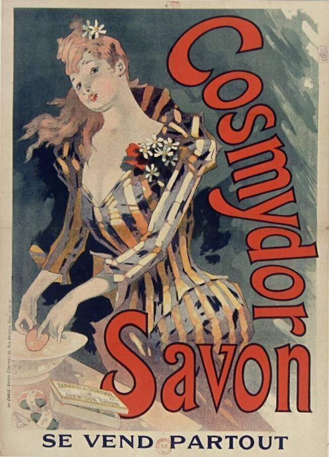 Cosmydor Savon, se vend partout Jules Chéret