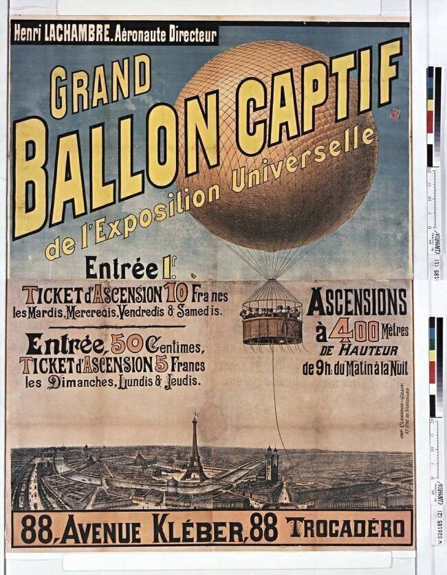Grand ballon captif de l'Exposition universelle Entrée 1F... 89 Avenue Kléber... anonymous