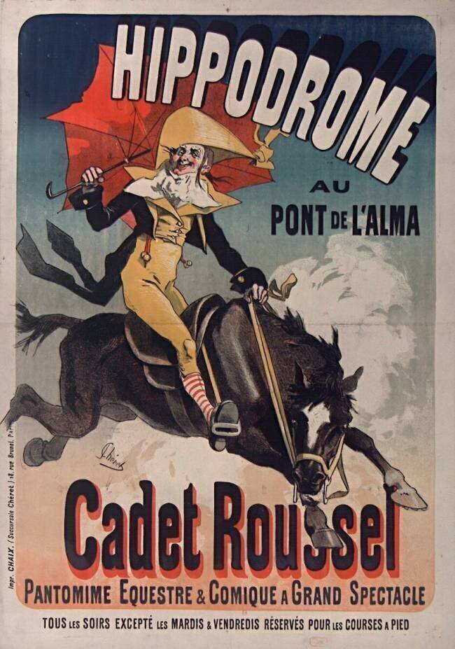 Hippodrome au Pont de l'Alma : Cadet-Roussel, pantomime équestre et comique Jules Chéret