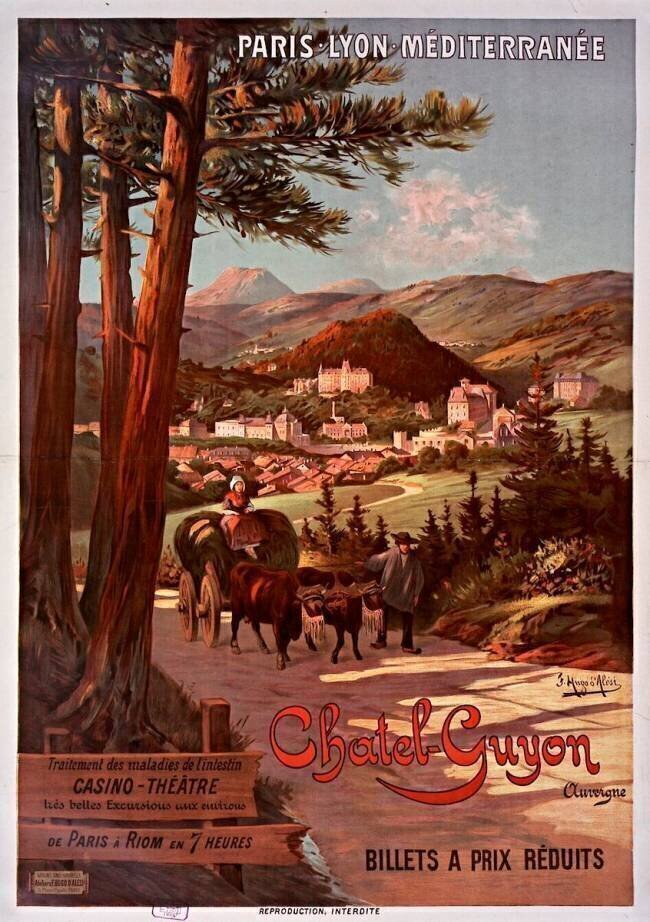 Paris-Lyon-Méditerranée. Chatel-Guyon, Auvergne [...] : Billets à prix réduits Hugo d'Alesi