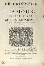 Le Triomphe de l'Amour (Jean-Baptiste Lully) - Muzeo.com