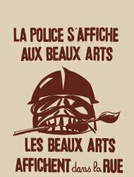 La police s'affiche aux beaux arts - Mai 1968 (anonyme) - Muzeo.com