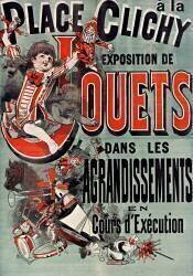 A la Place Clichy : Exposition de jouets (Jules Chéret) - Muzeo.com