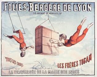 Folies-Bergère de Lyon, 55, Avenue de Noailles, 57... Les Frères Togam, la traversée de la malle des Indes. (anonyme) - Muzeo.com
