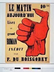 Le Matin - Aujourd'hui lisez le grand roman inédit par F. du Boisgobey [le Pouce crochu] (anonyme) - Muzeo.com