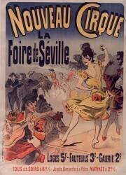 Nouveau cirque : La foire de Séville (Jules Chéret) - Muzeo.com