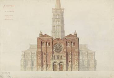 Saint-Sernin de Toulouse façade occidentale restaurée (Eugène Viollet-Le-Duc) - Muzeo.com