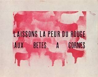 Laissons la peur du rouge aux bêtes a cornes (anonymous) - Muzeo.com