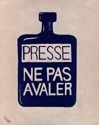 Presse. Ne pas avaler (anonymous) - Muzeo.com