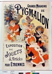 Grands magasins de Pygmalion, Exposition de jouets & articles pour étrennes (Lucien Baylac) - Muzeo.com