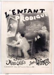 L'Enfant prodigue. Pantomime en 3 actes de Michel Carré fils. Musique de André Wormser. E. Biardot éditeur 22 Place de la Madeleine Paris (Adolphe Léon Willette) - Muzeo.com