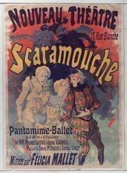 Nouveau théâtre, 15 rue Blanche, Scaramouche, pantomime-ballet... mimée par Félicia Mallet (Jules Chéret) - Muzeo.com