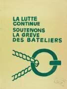 La lutte contunue, soutenons la grève des bateliers (anonyme) - Muzeo.com