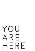 You Are Here (1x Studio II) - Muzeo.com