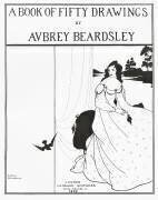 A Book of Fifty Drawings (Aubrey Beardsley) - Muzeo.com