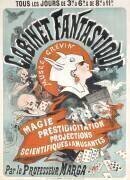 Cabinet fantastique, Musée Grévin : magie, prestidigitation, projections scientifiques et amusantes (Jules Chéret) - Muzeo.com