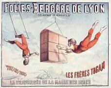 Folies-Bergère de Lyon, 55, Avenue de Noailles, 57... Les Frères Togam, la traversée de la malle des Indes. (anonyme) - Muzeo.com