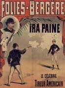 Folies-Bergère. Ira Paine, le célèbre tireur américain (anonyme) - Muzeo.com