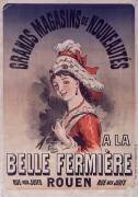 Grands magasins de nouveautés : A la Belle Fermière (Jules Chéret) - Muzeo.com