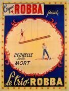 L'échelle de la mort au Cirque Robba (Ecole Française) - Muzeo.com