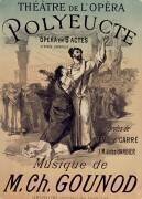 Theâtre de l'Opéra Polyeucte opéra en 5 actes d'après Corneille (Jules Chéret) - Muzeo.com