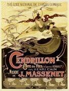 Théâtre national de l'Opéra Comique. Cendrillon... musique de J. Massenet (anonyme) - Muzeo.com