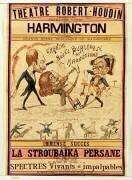 Théâtre Robert Houdin... Harmington dans ses créations nouvelles (Georges Méliès) - Muzeo.com