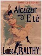 Tous les soirs. Alcazar d'Eté. Louise Balthy (Jules Chéret) - Muzeo.com