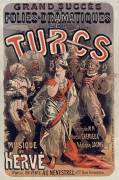 Théâtre des Folies dramatiques : Les Turcs (Jules Chéret) - Muzeo.com