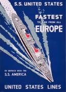 S.S. United States, Fastest To and From All Europe, United States Lines advertisement, c.1955 (anonymous) - Muzeo.com