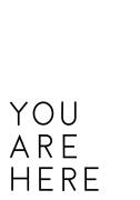 You Are Here (1x Studio II) - Muzeo.com
