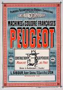 [...] Machines à coudre françaises Peugeot [...], usine à Audincourt (Doubs). L. Sibour,agent général, 15, quai de Retz, Lyon. (anonymous) - Muzeo.com