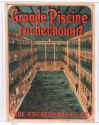 Grande piscine Rochechouart, rue Rochechouart, 65 (anonymous) - Muzeo.com