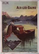 P. L. M. Aix les Bains... (Hugo d'Alesi) - Muzeo.com
