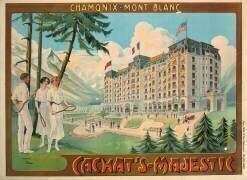 Poster advertising the hotel 'Cachat's Majestic' and Chamonix-Mont Blanc (Cândido de Faria) - Muzeo.com