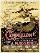 Théâtre national de l'Opéra Comique. Cendrillon... musique de J. Massenet (anonymous) - Muzeo.com