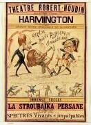 Théâtre Robert Houdin... Harmington dans ses créations nouvelles (Georges Méliès) - Muzeo.com